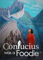 Watch Confucious was a Foodie 123moviesFree