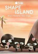 Watch Shape Island 123moviesFree