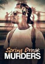 Watch Spring Break Murders 123moviesFree