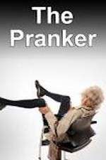 Watch The Pranker 123moviesFree