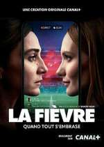 Watch La Fièvre 123moviesFree