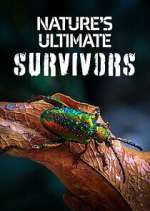 Watch Nature\'s Ultimate Survivors 123moviesFree