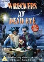 Watch Wreckers at Dead Eye 123moviesFree