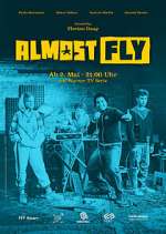 Watch Almost Fly 123moviesFree