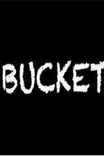 Watch Bucket 123moviesFree