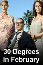 Watch 30 Degrees in February 123moviesFree