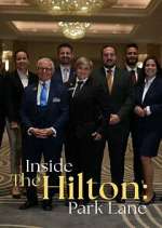 Watch Inside The Hilton: Park Lane 123moviesFree