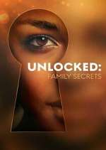 Watch Unlocked: Family Secrets 123moviesFree