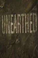 Watch Unearthed 123moviesFree