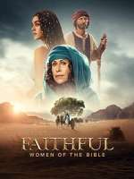 Watch The Faithful: Women of the Bible 123moviesFree
