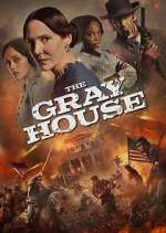 Watch The Gray House 123moviesFree