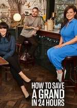 Watch How to Save a Grand in 24 Hours 123moviesFree