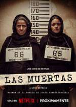 Watch Las Muertas 123moviesFree