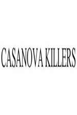 Watch Casanova Killers 123moviesFree