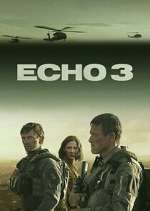 Watch Echo 3 123moviesFree