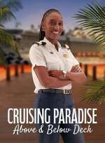 Cruising Paradise: Above &amp; Below Deck