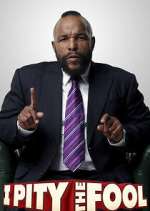 Watch I Pity the Fool 123moviesFree