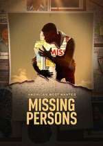 Watch America\'s Most Wanted: Missing Persons 123moviesFree