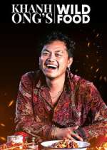 Watch Khanh Ong's Wild Food 123moviesFree