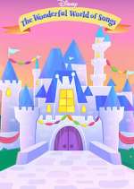 Watch Disney Junior Wonderful World of Songs 123moviesFree