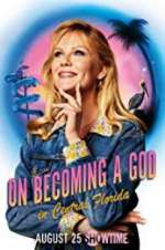 Watch On Becoming a God in Central Florida 123moviesFree