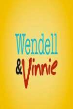 Watch Wendell and Vinnie 123moviesFree