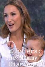 Watch Sam Faiers: The Mummy Diaries 123moviesFree