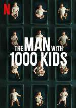 Watch The Man with 1000 Kids 123moviesFree