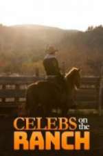 Watch Celebs on the Ranch 123moviesFree