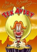 Watch The Wacky World of Tex Avery 123moviesFree