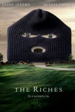 Watch The Riches 123moviesFree