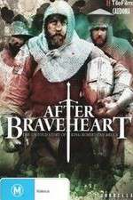 Watch After Braveheart 123moviesFree