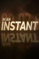 Watch In an Instant 123moviesFree