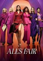 Watch All\'s Fair 123moviesFree