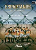 Watch Espartanos. Una historia real 123moviesFree