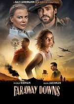Watch Faraway Downs 123moviesFree
