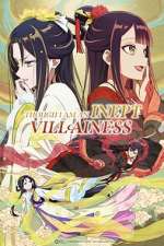 Watch Though I Am an Inept Villainess 123moviesFree