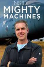 Watch Inside Mighty Machines 123moviesFree