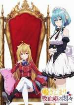 Watch The Vexations of a Shut-In Vampire Princess 123moviesFree