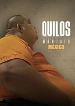 Watch Kilos Mortales México 123moviesFree