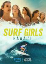 Watch Surf Girls Hawai'i 123moviesFree