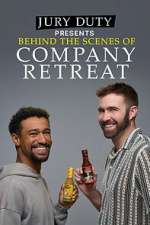Watch Jury Duty Presents: Behind the Scenes of Company Retreat 123moviesFree