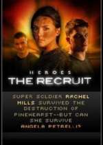 Watch Heroes: The Recruit 123moviesFree