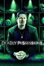 Watch Deadly Possessions 123moviesFree