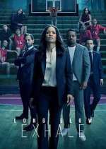 Watch Long Slow Exhale 123moviesFree