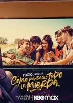 Watch Cómo mandarlo todo a la mierda 123moviesFree