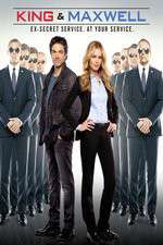 Watch King & Maxwell 123moviesFree