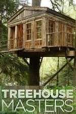 Watch Treehouse Masters 123moviesFree
