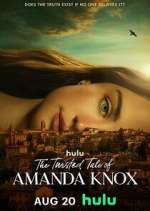 Watch The Twisted Tale of Amanda Knox 123moviesFree