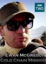 Watch Ewan McGregor: Cold Chain Mission 123moviesFree